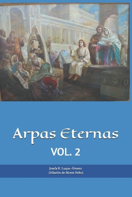 Arpas Eternas: Yhasua - Apostoles y Amigos: VOL. 2 [Spanish] B0BGN8XBQV Book Cover