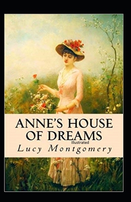 Paperback Anne's House of Dreams Illustrated Book