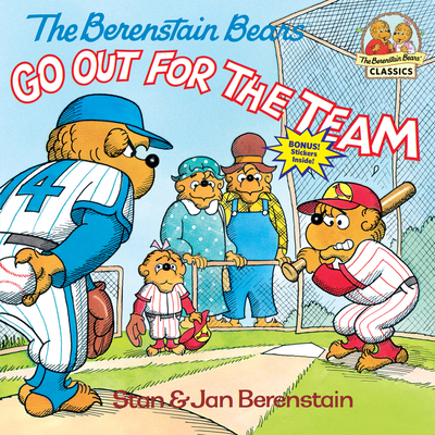 The Berenstain Bears Go Out for the Team 0394873386 Book Cover