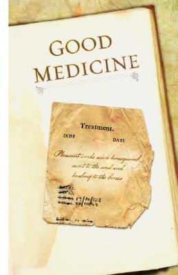 Good Medicine 0976201453 Book Cover