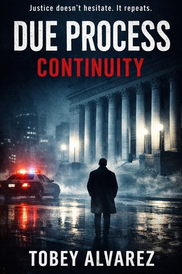 Due Process: Continuity B0GCZK1HW1 Book Cover