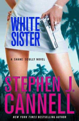 White Sister: A Shane Scully Novel (Shane Scull... 0312347316 Book Cover