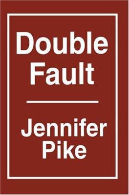 Double Fault 059531872X Book Cover