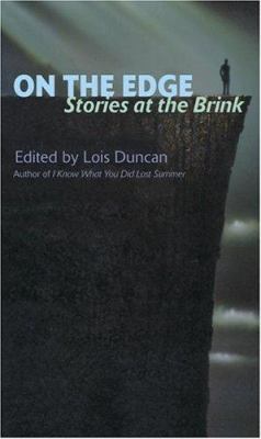 On the Edge: Stories at the Brink 0689832567 Book Cover