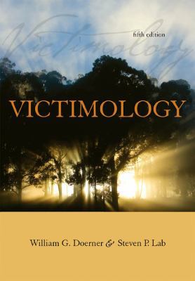 Victimology, Fifth Edition 1593455062 Book Cover
