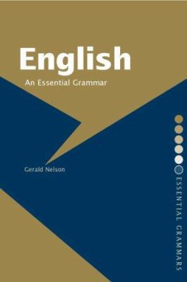 English: An Essential Grammar (Routledge Essent... 0415224500 Book Cover