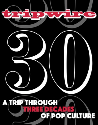 Tripwire 30th Anniversary 1955537399 Book Cover