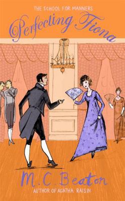 Perfecting Fiona (School for Manners) 1780333129 Book Cover