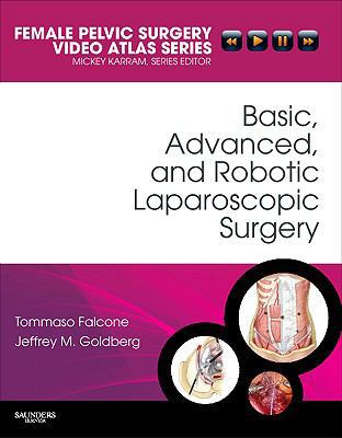 Basic, Advanced, and Robotic Laparoscopic Surge... 1416062645 Book Cover