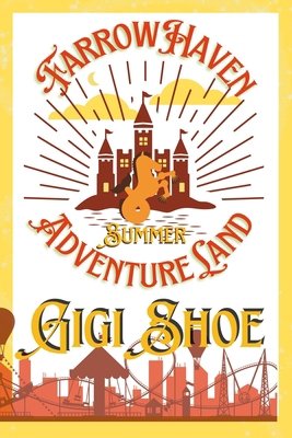 FarrowHaven AdventureLand: Summer 1968852018 Book Cover