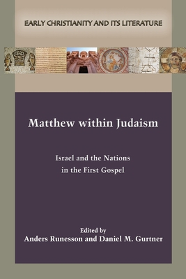 Matthew within Judaism: Israel and the Nations ... 162837277X Book Cover