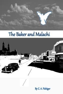 The Baker and Malachi 1491291079 Book Cover