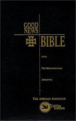 Good News African American Bible-GN: With Deute... 1585161810 Book Cover