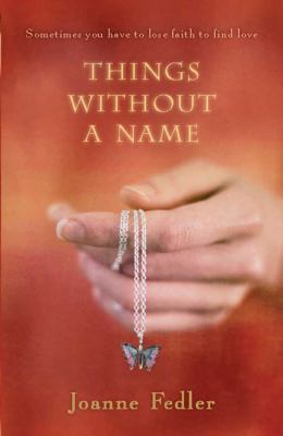 Things Without a Name (Large Print 16pt) [Large Print] 1459622634 Book Cover