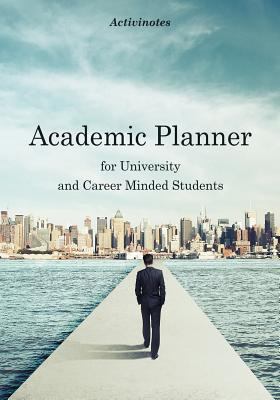 Academic Planner for University and Career Mind... 1683213572 Book Cover