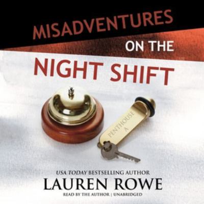 Misadventures on the Night Shift 1538502755 Book Cover