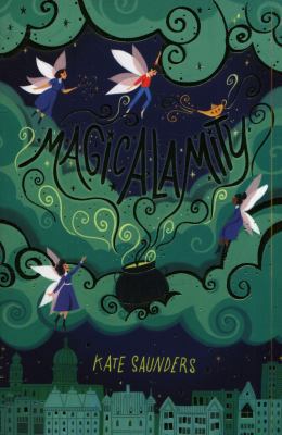Magicalamity NE 1407196529 Book Cover