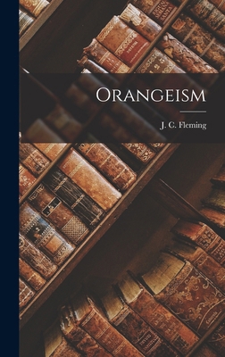 Orangeism 1017345961 Book Cover