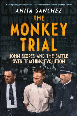 The Monkey Trial: John Scopes and the Battle Ov... 0063309084 Book Cover