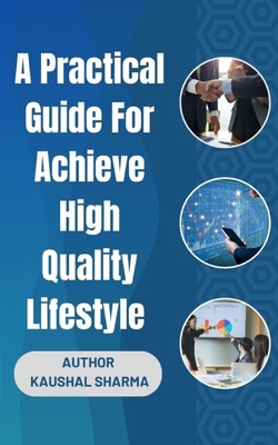 A Practical Guide For Achieving a High-Quality ... B0CJH7RKYS Book Cover