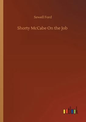 Shorty McCabe On the Job 3752313757 Book Cover