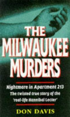 The Milwaukee Murders: Nightmare in Apartment 2... 086369635X Book Cover