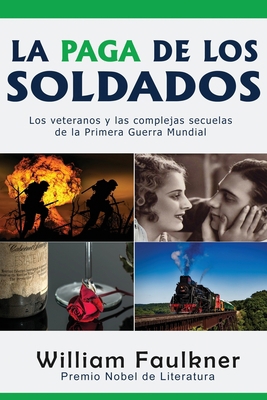 La Paga de los Soldados: Los veteranos y las co... [Spanish] 1640810986 Book Cover