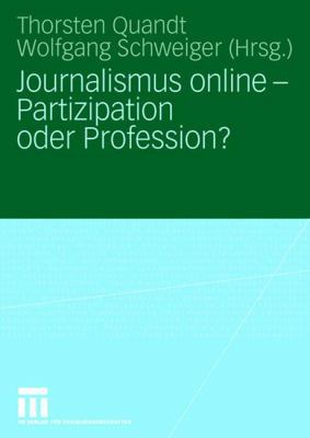 Journalismus Online - Partizipation Oder Profes... [German] 353115589X Book Cover