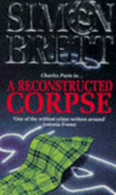 A Reconstructed Corpse 0575057815 Book Cover