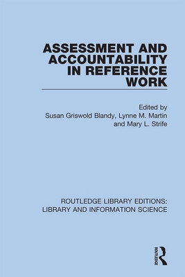 Assessment and Accountability in Reference Work 0367361035 Book Cover