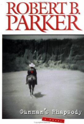 Gunman's Rhapsody 0399147624 Book Cover