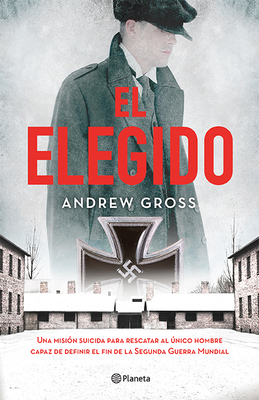 El Elegido [Spanish] 6070753607 Book Cover