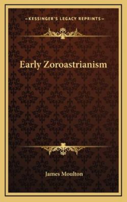 Early Zoroastrianism 1163208817 Book Cover