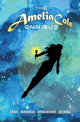 Amelia Cole Omnibus 1631408992 Book Cover