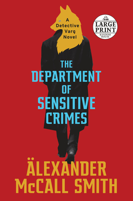 The Department of Sensitive Crimes: A Detective... [Large Print] 1984847384 Book Cover