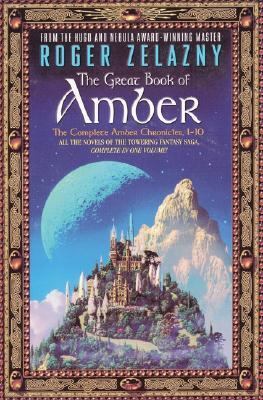 The Great Book of Amber: The Complete Amber Chr... 0380809060 Book Cover