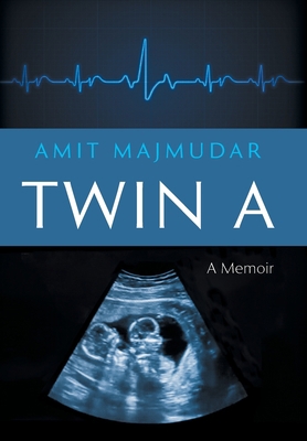 Twin A: A Memoir 1639821392 Book Cover