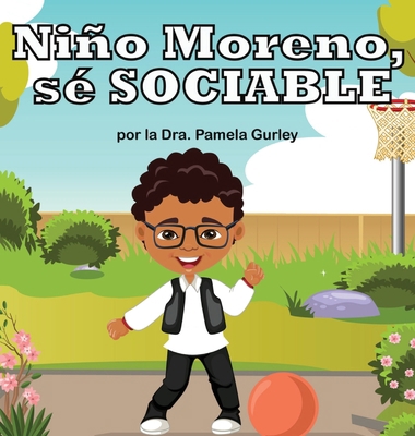 Niño Moreno, sé SOCIABLE [Spanish] 1737491419 Book Cover