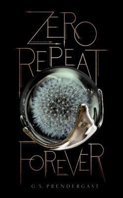 Zero Repeat Forever 1522636382 Book Cover