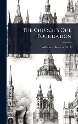 The Church's One Foundation 102360776X Book Cover