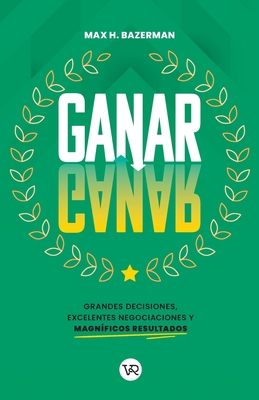Ganar-ganar [Spanish] 6078828169 Book Cover