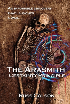 The Arasmith Certainty Principle 0998632104 Book Cover