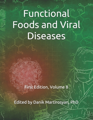 Functional Foods and Viral Diseases B08FP7QC2D Book Cover