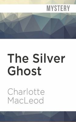 The Silver Ghost 197866771X Book Cover
