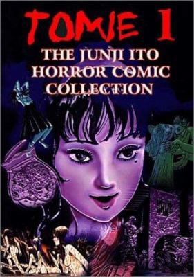 Tomie, Volume 1 1588990842 Book Cover