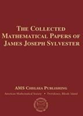 The Collected Mathematical Papers of James Jose... 0821847252 Book Cover