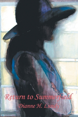 Return to Summerfield 1957676485 Book Cover