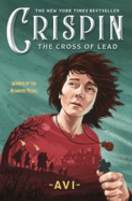 Crispin: The Cross of Lead (Newbery Medal Winner) B0033DFDZ8 Book Cover