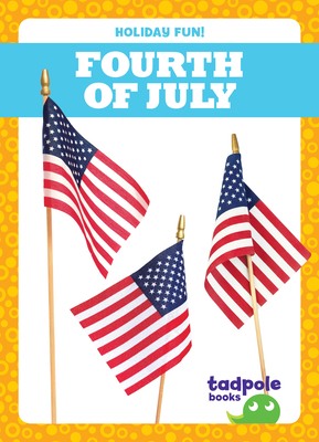 Fourth of July B0DCHP8F2L Book Cover