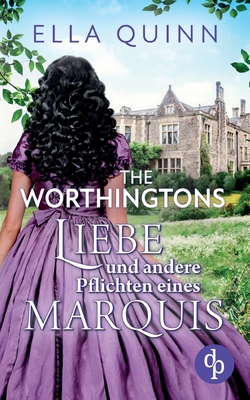 Liebe und andere Pflichten eines Marquis [German] 3986375090 Book Cover